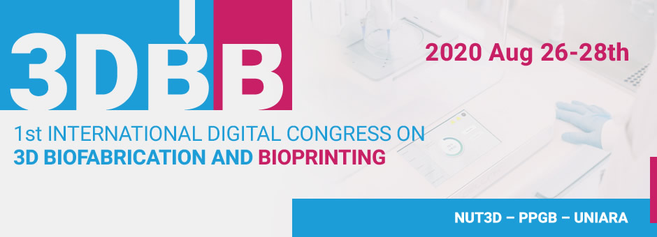 1st International Digital Congress on 3D Biofabrication and Bioprinting (3DBB)