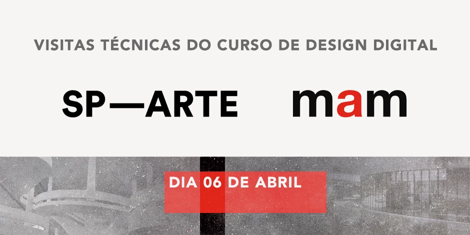Visitas Técnicas para o SP-Arte e para o Museu de Arte Moderna de São Paulo