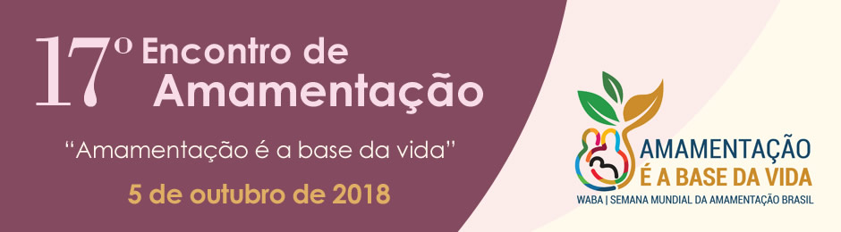 17º Encontro de Amamentação