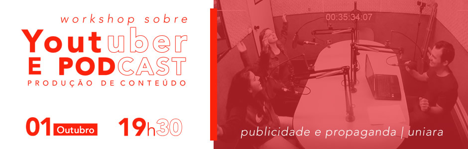 Workshop sobre Youtuber e Podcast - Produção de Conteúdo