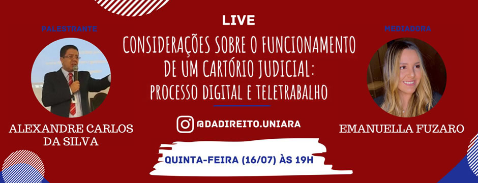 Considerações sobre o Funcionamento de um Cartório Judicial: Processo Digital e Teletrabalho