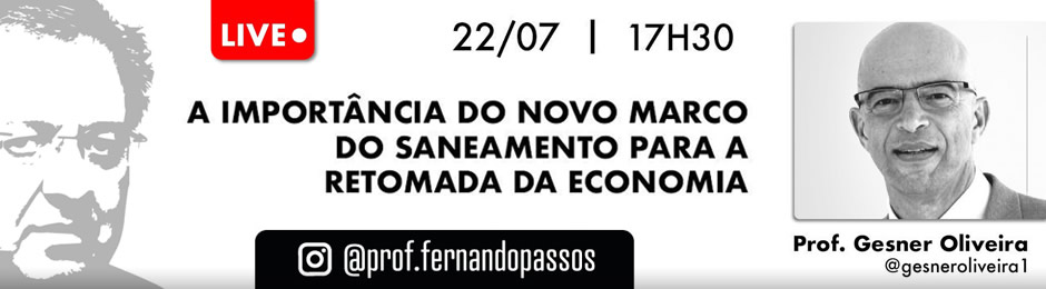 A Importância do Novo Marco do Saneamento para a Retomada da Economia