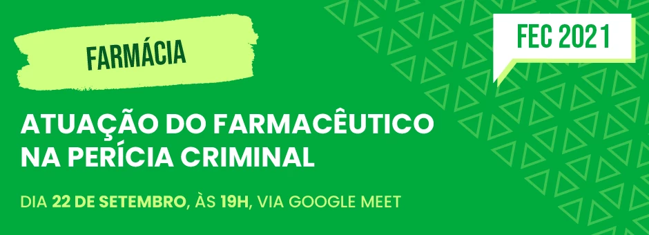 Atuação do Farmacêutico na Perícia Criminal