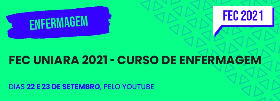 FEC Uniara 2021 - Curso de Enfermagem