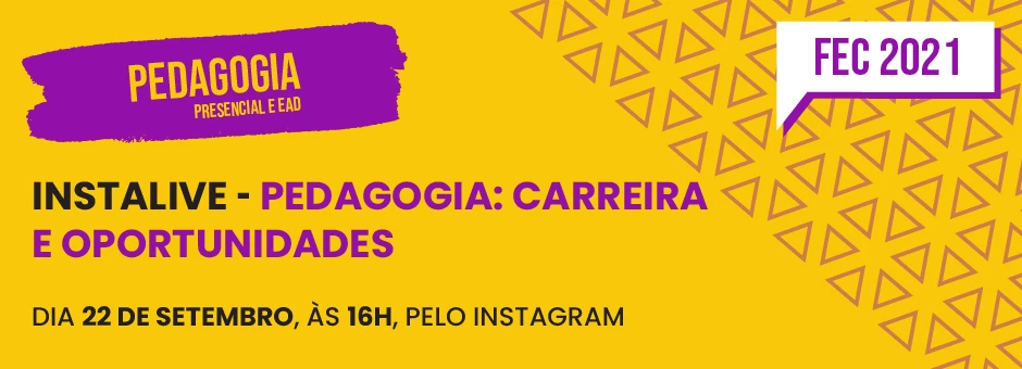 Instalive - Pedagogia: Carreira e Oportunidades