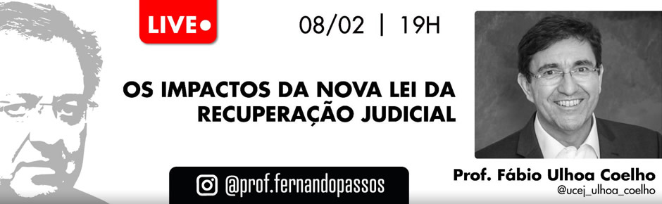 Os Impactos da Nova Lei da Recuperação Judicial