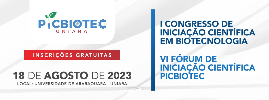 I Congresso de Iniciao Cientfica em Biotecnologia e VI Frum de Iniciao Cientfica - PICBiotec