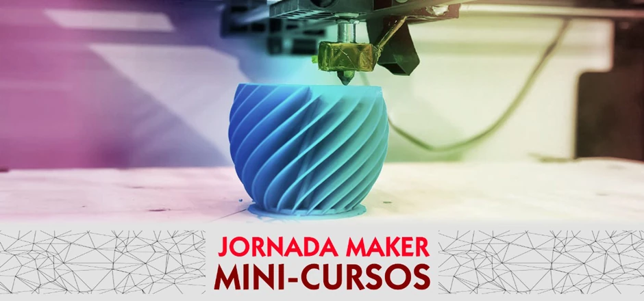 Jornada Maker - Minicursos