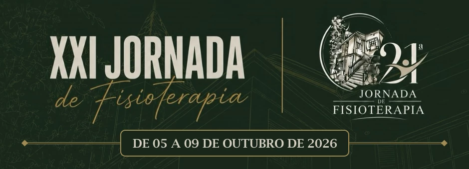 XXI Jornada da Fisioterapia XXI Jornada da Fisioterapia