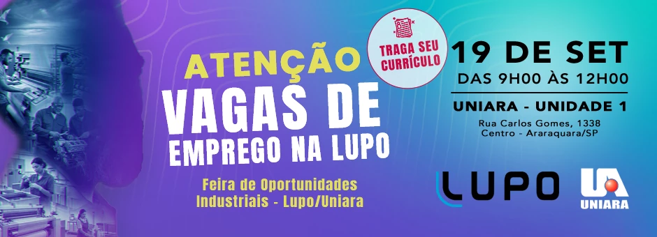 Feira de Oportunidades Industriais - Lupo/Uniara