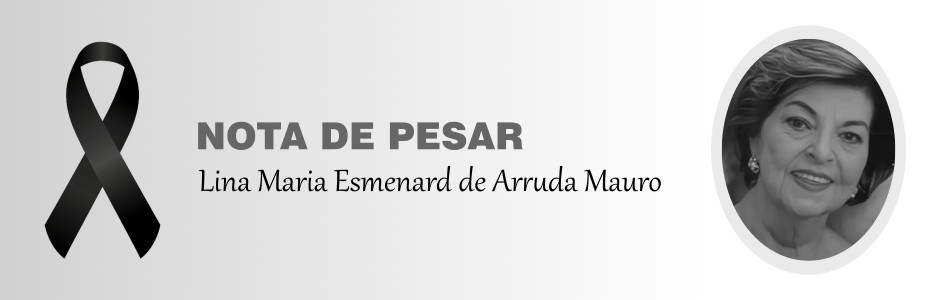 Nota de Pesar - Lina Maria Esmenar de Arruda Mauro