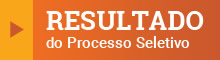 Resultado do Processo Seletivo